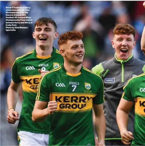  ??  ?? Dónal O’Sullivan of Kerry celebrates with the Tom Markham cup after the Electric Ireland GAA Football All-Ireland Minor Championsh­ip Final match between Kerry and Derry at Croke Park
Photo by Eóin Noonan / Sportsfile