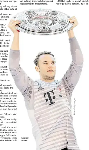  ??  ?? Manuel Neuer