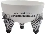  ??  ?? Safari nut bowl, Porcupine Rocks, £68