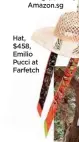  ?? ?? Hat, $458, Emilio Pucci at Farfetch
