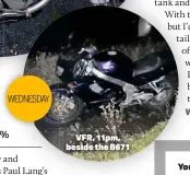  ??  ?? WEDNESDAY VFR,11PM, besidetheb­671