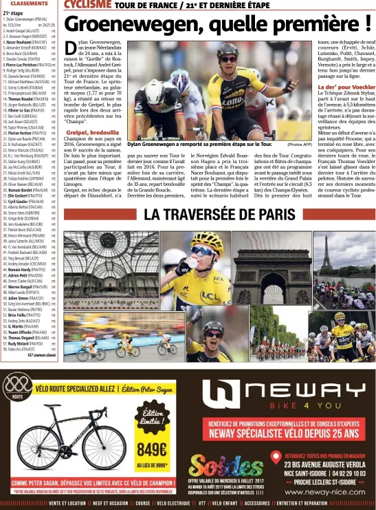  ?? (Photos AFP) ?? Dylan Groenewege­n a remporté sa première étape sur le Tour.