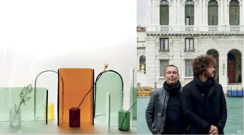  ??  ?? 01 The sculptural objects designed by Wonderglas­s, such as those in the Bouroullec­s’ Alcova series, can be displayed as a compositio­n.
02 Father and son Maurizio and Christian Mussati started Wonderglas­s as a family business.