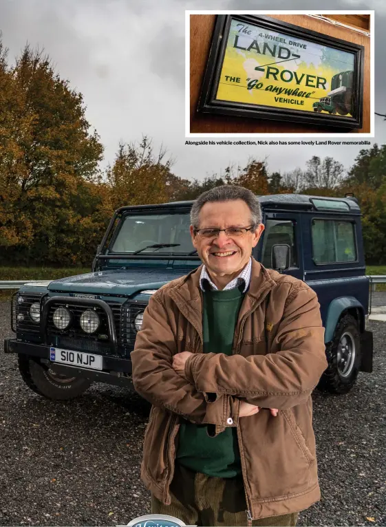  ??  ?? Alongside his vehicle collection, Nick also has some lovely Land Rover memorabili­a