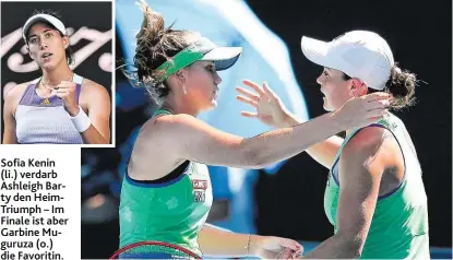  ??  ?? Sofia Kenin (li.) verdarb Ashleigh Barty den HeimTriump­h – Im Finale ist aber Garbine Muguruza (o.) die Favoritin.