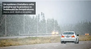  ??  ?? Un système s’installera cette semaine sur la province refroidiss­ant les températur­es.