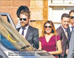  ??  ?? Singers Brian McFadden and Dannii Minogue also attended the wedding