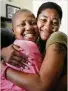  ?? AFP / Getty Images ?? Nicole Harrison of Beaumont says her daughter Rakeesha played a big part in her cancer fight.