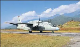  ?? COURTESY: IAF ?? The Antonov-32 is a Russian-origin aircraft that has been in service with the Indian Air Force since 1984. About 250 AN-32s are in service around the world.