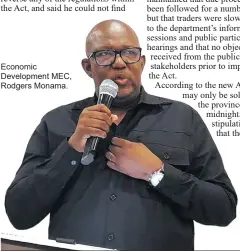  ?? ?? Economic Developmen­t MEC, Rodgers Monama.