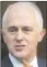  ??  ?? Malcolm Turnbull