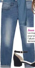  ??  ?? Jean boyish La coupe boyfriend pour jouer sur l’allure masculin/ féminin, 19 €. L’atout chic Les babies, parfaites avec cette fine bride à la cheville, 19 €*.