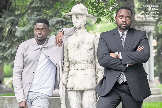  ??  ?? Daniel Kaluuya and Brian Tyree Henry as Jatemme and Jamal Manning