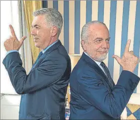  ??  ?? Ancelotti y De Laurentiis, ayer tras el anuncio del nombramien­to del técnico FOTO: TWITTER