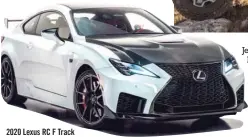  ??  ?? 2020 Lexus RC F Track