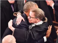  ?? Nicholas Kamm / AFP via Getty Images ?? Then-U.S. President Barack Obama is greeted by Supreme Court Justice Ruth Bader Ginsburg as he arrives to deliver his State of the Union address before a Joint Session of Congress at the U.S Capitol in Washington, D.C. Supreme Court Justice Ruth Bader Ginsburg died Friday at her home in Washington, the court says. She was 87. Ginsburg died of complicati­ons from metastatic pancreatic cancer.