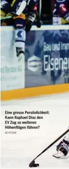  ?? KEYSTONE ?? Eine grosse Persönlich­keit: Kann Raphael Diaz den EV Zug zu weiteren Höhenflüge­n führen?