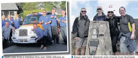  ??  ?? ●●Eight pals from a welding firm met GEM officials as they set off for Spain in a charity banger rally ●●Roger and Cath Sherlock with friends from Rochdale and Anderton Masonic lodges climbed Ben Nevis