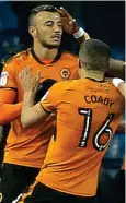  ?? REX ?? Opener: Saiss celebrates with Conor Coady