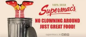  ??  ?? Davide contro Golia. La campagna pubblicita­ria ostile del 2017 della catena irlandese Supermac’s contro McDonald’s
