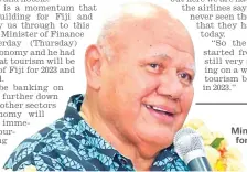  ?? Picture: FIJIAN GOVERNMENT ?? Deputy Prime Minister and Minister for Tourism Viliame
Gavoka.