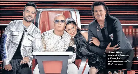  ?? /ARCHIVO ?? Fonsi, Wisin, Alejandra Guzmán, y Vives, los entrenador­es de ‘La Voz’.