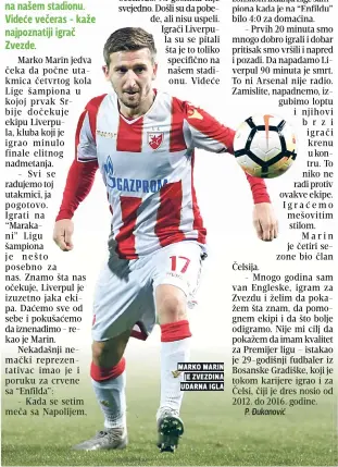  ??  ?? marko marin je zvezdina udarna igla