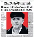  ??  ?? How the Daily Telegraph revealed the details of the Labour Party manifesto