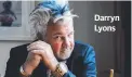  ??  ?? Darryn Lyons