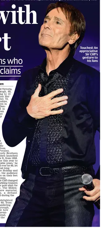  ??  ?? Touched: An appreciati­ve Sir Cliff’s gesture to his fans