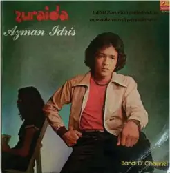  ??  ?? LAGU Zuraidah meledakkan nama Azman di persada seni.