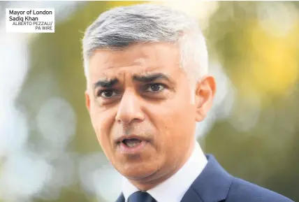  ?? ALBERTO PEZZALI/ PA WIRE ?? Mayor of London Sadiq Khan