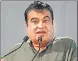  ??  ?? Nitin Gadkari