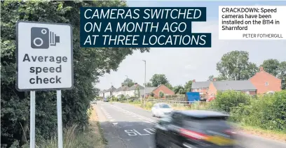  ?? PETER FOTHERGILL ?? CRACKDOWN: Speed cameras have been installed on the B114 in Sharnford