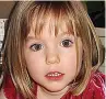  ?? ?? MISSING
Madeleine McCann