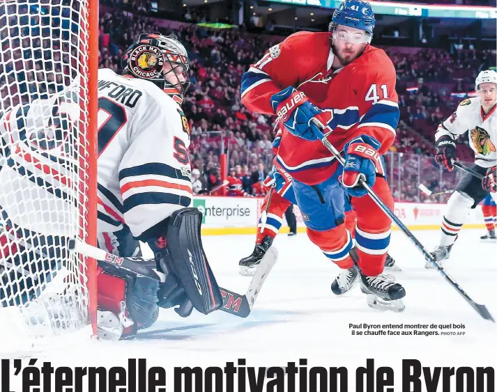  ??  ?? Paul Byron entend montrer de quel bois il se chauffe face aux Rangers.