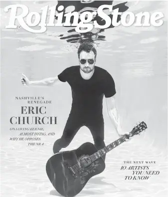  ?? ROLLING STONE ?? Eric Church on the cover of the August issue of Rolling Stone.