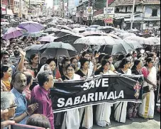  ?? REUTERS ?? A protest against the Supreme Court verdict that allows women of all ages entry into Sabarimala temple, in Kochi on Sunday.