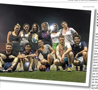  ?? FOTOS: CEDOC PERFIL ?? LA DIFERENCIA SUMA. Los equipos listos para salir a la cancha y compartir un buen momento.