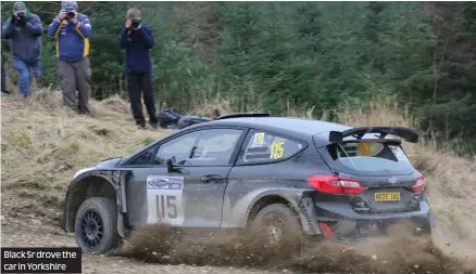  ?? Photos: Ben and Paul Lawrence ?? Black Sr drove the car in Yorkshire