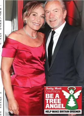  ??  ?? Generous support: Lord Sugar with his wife Ann