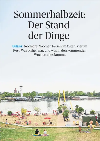  ?? [ Clemens Fabry ] ?? Luft nach oben: Der neue Copa Beach an der Neuen Donau ist von den Wienern noch nicht richtig angenommen.