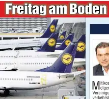  ??  ?? Geparkte Lufthansa-Maschinen am Flughafen von Frankfurt am Main.