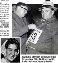  ??  ?? Walking off with the publicity: Organiser Billy Butlin (right). Inset: Winner Wendy Lewis
