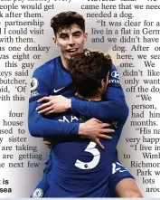  ??  ?? HAPPY DAYS: Havertz is feeling settled at Chelsea