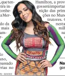  ?? IARA MORSELLI/ESTADÃO - 26/9/2015 ?? Na pista. Anitta gosta de F-1