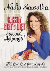  ??  ?? Nadia Sawalha’s new diet book is packed with guilt-free goodies