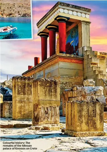  ??  ?? Colourful history: The remains of the Minoan palace of Knossos on Crete