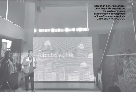  ?? EHDA M. DAGOOC ?? CloudKart general manager John Lery Chik emphasized the platform’s role in supporting the developmen­t of the eCommerce sector in Cebu.