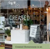  ??  ?? Created Homewares is an Upper Hutt store celebratin­g New Zealand design.